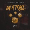 On A Roll - 五花肉&Inno Pablo