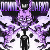 DONNIE DARKO (Explicit) - Taff&Evan Spikes