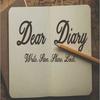 Dear Diary - LoyalTee