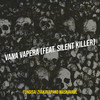 Vana Vapera - Fungisai Zvakavapano Mashavave&Silent Killer