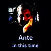 In This Time - Ante