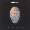 In My Head - Maazel