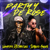 Party y de Rose - Vandido Dj Official&Sergio Angel