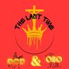 The Last Time (feat. OSO) - OCD&OSO