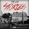 Trap Stories (feat. King Jay) (Explicit) - J Ransom&King Jay