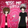 kiss me softly (Explicit) - 1Psion&444pluto