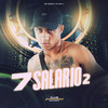 7 Salários 2 (Explicit) - Mc Drake&DJ MH&Dj Figueredo