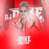 MTG abre essa porta (Explicit) - DJ RIKE FREITAS