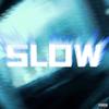 SLOW (Explicit) - REU6IX&Harma