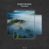 Long Before (Original Mix) - Robotronik