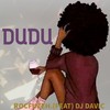 Dudu - ROCFUZEH&DJ Davic