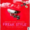 Freak Style (Explicit) - Wealthy Reemo