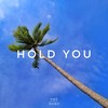 Hold You - 0883&鈔會顽-TNT