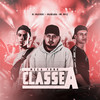 Mega Funk Classe A (Explicit) - MC Du42&DJ Makoski&Elvis Mankada