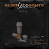 Sleepless Nights (Explicit) - Sincerest Don