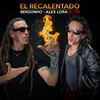 El Recalentado (Explicit) - Bergonho&Alex Lora&El Tri&El Plan&fLIP Tamez