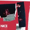 NICE (feat. Bramz) (Explicit) - Atilly&Bramz