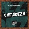 Safadeza (Explicit) - Mc Duka&MC Neguinho R&DJ Kley