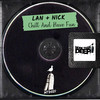 Chill And Have Fun - Lan + Nick
