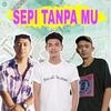 Sepi Tanpa Mu - Farel Alfara&Tri Suaka&Guntur Resse