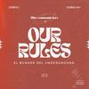 Our Rules (feat. Doble L) (Explicit) - Double Maker&Doble L
