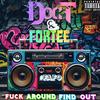 FAFO (feat. Fortee) (Explicit) - Doc T&Fortee