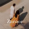 Zaroor - Aparshakti Khurana&Savi kahlon