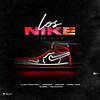 Los Nike - El Bloonel&Jankobow&El Cherry Scom&Dany Punto Rojo&Yanelody&Black Jonas Point