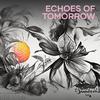 Echoes of Tomorrow - Douglas de Paula