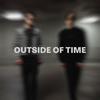 Outside Of Time - Sandro&Jan Luca