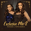 Exclusive Mix 2 - Teodora&Tanya Boeva 