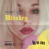 Whiskey (feat. ROXANA) - happy sad minute&Roxana