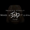 MAD INTENTION (Explicit) - I’ll Never Die&Reiiki APOLLO&june!