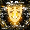 Spectral - ALL3N&Maksjaxx