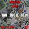 Hol Beute rein (Explicit) - Crackaveli&Ulysse