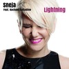 Lightning (SamBossA'z Roots Delight Mix) - Sneja&Rachael Calladine