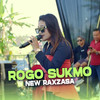 Rogo Sukmo - New Raxzasa