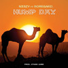 Hump Day (Explicit) - N33ZY&BOREGARD.