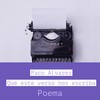 Que Este Verso Nos Escriba - Paco Álvarez