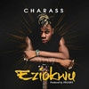 Eziokwu - Charass