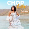 Chop Life - Lortonio