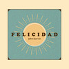 Felicidad - Julen García