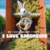 I Love Baronetto - BSP&Dischi Volanti&Tino Rao