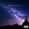 OUT OF REALITY (feat. Krpec & Hoodini) (Explicit) - Pexner&Krpec&Hoodini