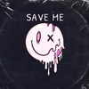 Save Me - Heartbreak Hero&CRT Weekend&Frook