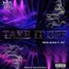 TAKE IT OFF (feat. ROYAL BLOODZ & NGY) (Explicit) - Dope Gang&Royal Bloodz&NGY