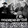 Escape Artist (Explicit) - NiNE8