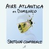 Shotgun Confidence - Aire Atlantica&Domenico