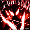 TUCA DONKA (RXDXVIL Remix) - CURSEDEVIL&DJ FKU&RXDXVIL