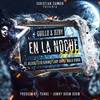 En La Noche (Remix|Explicit) - Guillo & Ozby&Alexio&Lito Kirino&Lary Over&Causa